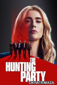 The Hunting Party (2025) Season 1 EP09 Hindi Dubbed Web Series