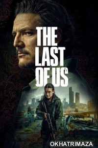 The Last Of Us (2025) Season 2 EP01 Hindi Dubbed Web Series