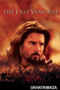 The Last Samurai (2003) ORG Hollywood Hindi Dubbed Movie