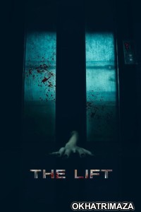 The Lift (2020) ORG Hollywood Hindi Dubbed Movie