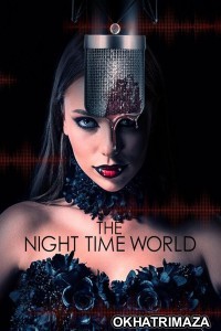 The Night Time World (2025) HQ Bengali Dubbed Movie
