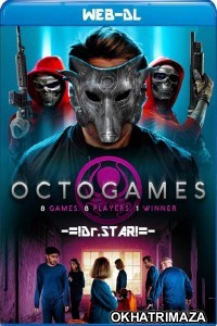 The OctoGames (2022) Hollywood Hindi Dubbed Movie