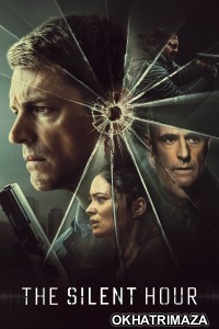 The Silent Hour (2024) ORG Hollywood Hindi Dubbed Movie