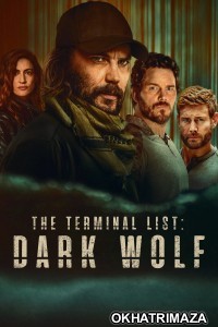 The Terminal List Dark Wolf (2025) Season 1 EP01 To EP03 Hindi Dubbed Web Series
