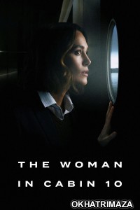 The Woman In Cabin 10 (2025) ORG Hollywood Hindi Dubbed Movie