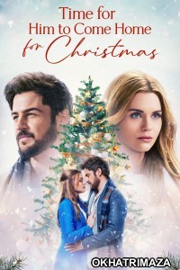 Time For Him To Come Home For Christmas (2022) ORG Hollywood Hindi Dubbed Movie