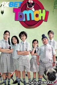 Tomchi (2025) Bollywood Hindi Movie