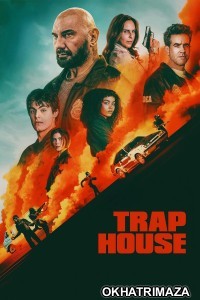 Trap House (2025) ORG Hollywood Hindi Dubbed Movie