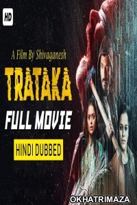 Trataka (2019) South Indian Hindi Dubbed Movie