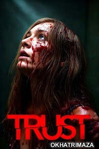 Trust (2025) ORG Hollywood Hindi Dubbed Movie