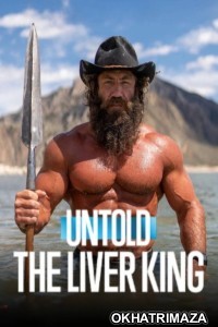 Untold The Liver King (2025) ORG Hollywood Hindi Dubbed Movie