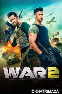 War 2 (2025) Bollywood Hindi Movie