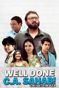 Well Done C A Sahab (2025) Bollywood Hindi Dubbed Movie