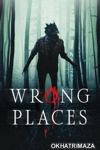 Wrong Places (2024) HQ Hindi Dubbed Movie