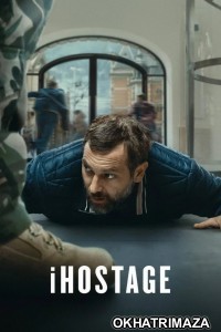 iHostage (2025) ORG Hollywood Hindi Dubbed Movie